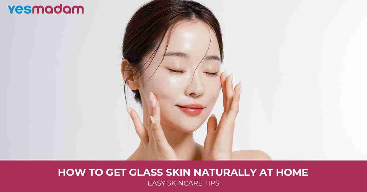 Secrets to Achieving Perfect Korean “Glass Skin” at Home